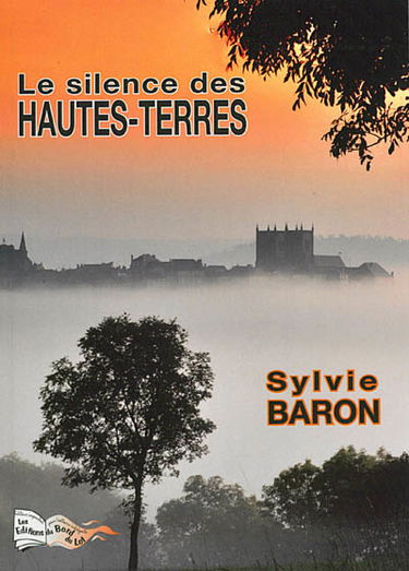 Le silence des Hautes-Terres