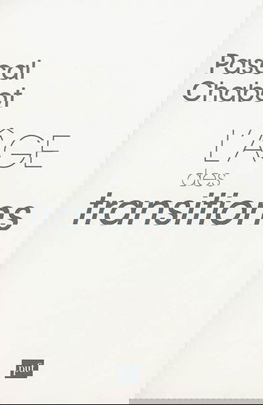 L'âge des transitions