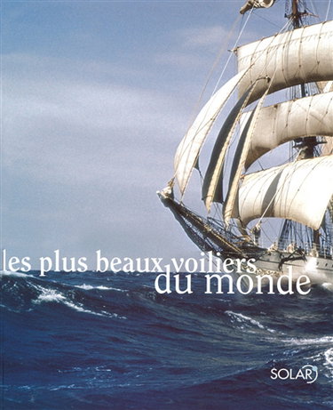 Couverture de Les plus beaux voiliers du monde
