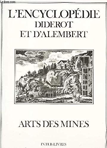 Couverture de Encyclopédie Diderot et d'Alembert. Vol. 41. Arts des mines
