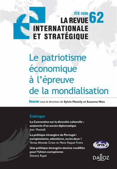 Revue internationale et stratégique, n° 62. La nationalité des entreprises