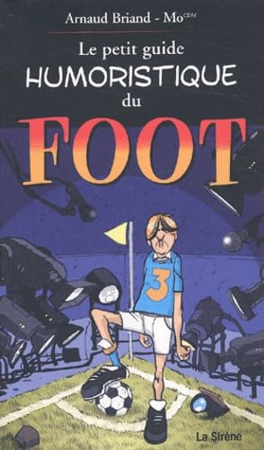 Petit guide illustré du foot
