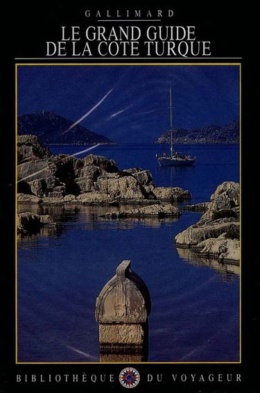 Le grand guide de la côte turque