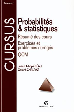 Probabilités et statistiques pour les sciences économiques et sociales : DEUG sciences éco., AES-sciences humaines 1re et 2e années, préparation aux écoles de commerce, IUT (GEA, TC, TCAA...) : résumés de cours, exercices et problèmes corrigés