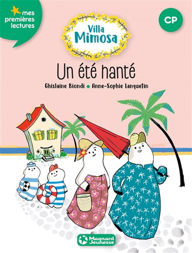 Villa Mimosa. Vol. 1. Un été hanté