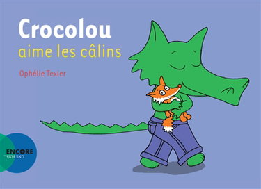 Crocolou aime les câlins
