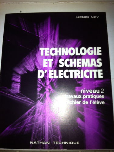 Technologie Electronique Bep 2eme Annee. Travaux Pratiques