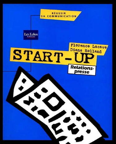 Start-up : relations presse