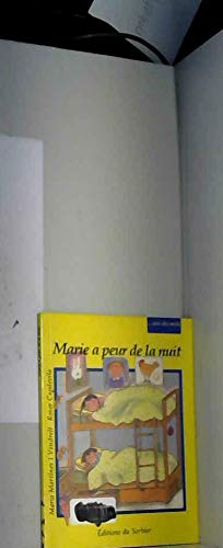 Marie a peur de la nuit