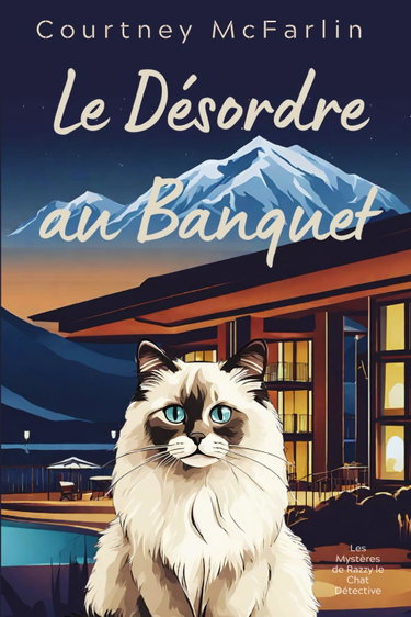 Couverture de Le Désordre au Banquet: Les Mystères de Razzy le Chat Détective #5