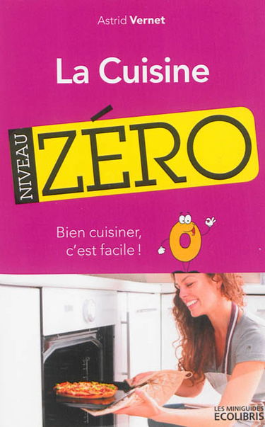 La cuisine niveau zéro