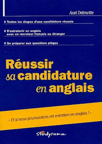 Réussir sa candidature en anglais: Et si nous poursuivons cet entretien en anglais !
