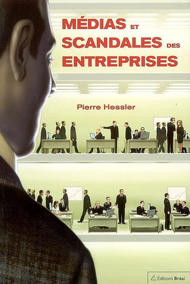Médias et scandales des entreprises