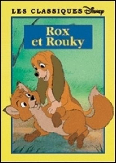 Couverture de Rox et Rouky (Les classiques Disney.)