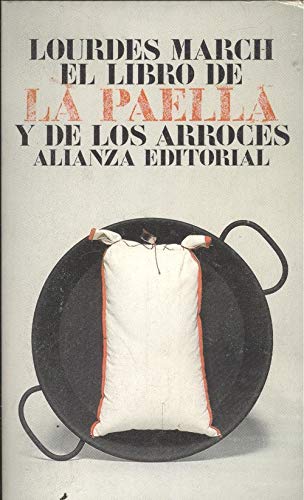 Couverture de El Libro De LA Paella Y De Los Arroces