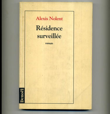 Résidence surveillée