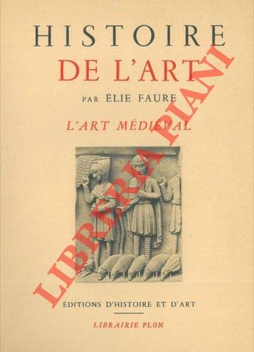 HISTOIRE DE L ART. L ART MEDIEVAL.