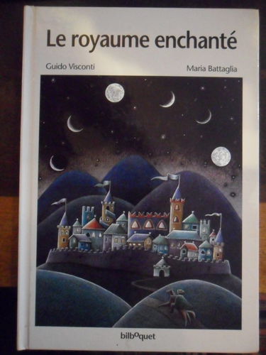 Le royaume enchanté