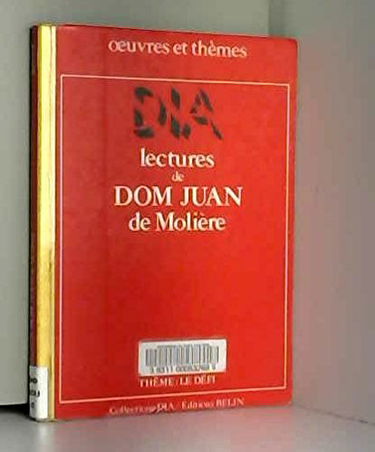 Lectures de Dom Juan, de Molière