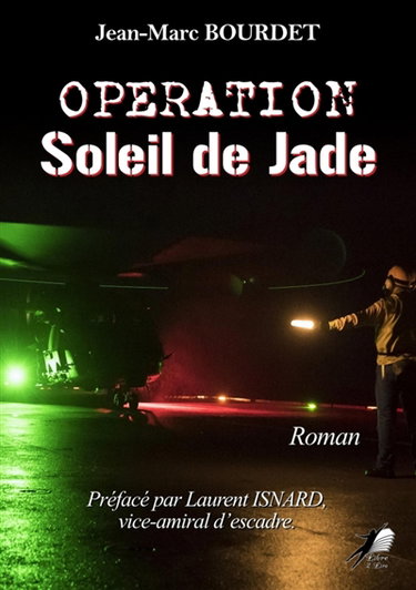 Opération : Soleil de Jade