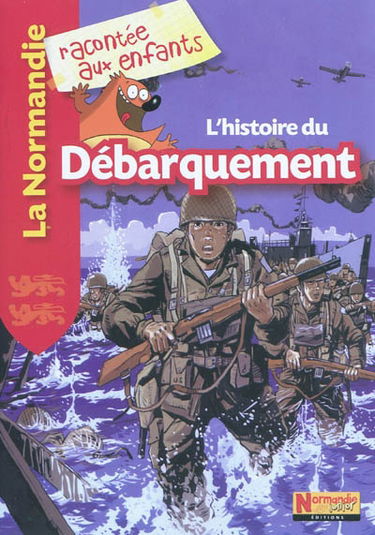 L'histoire du débarquement
