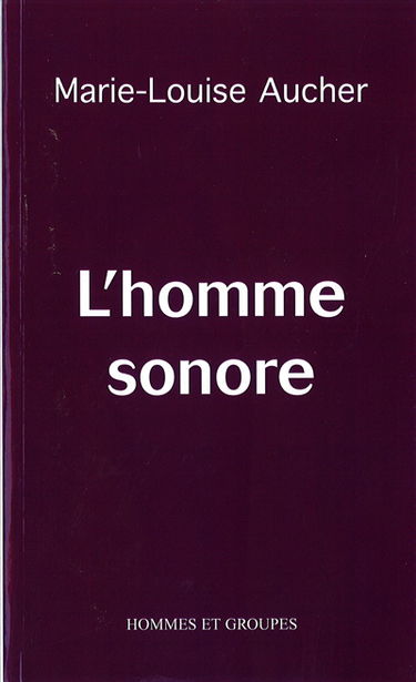 L'Homme sonore