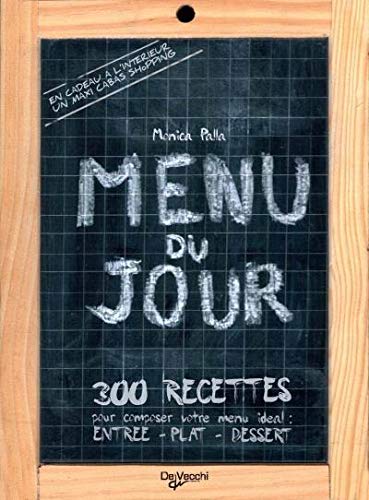 Couverture de Menu du jour : 300 recettes pour composer votre menu idéal : entrée-plat unique-dessert