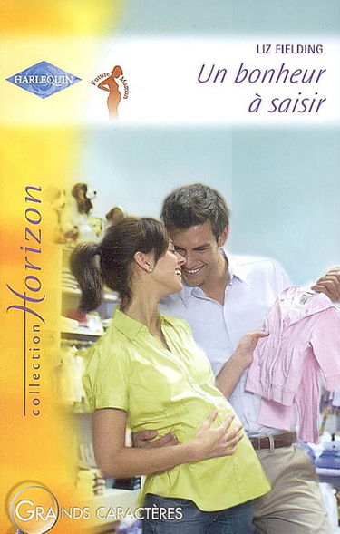 Un bonheur à saisir