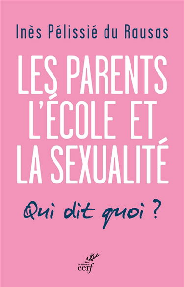 Les parents, l'école et la sexualité : qui dit quoi ?
