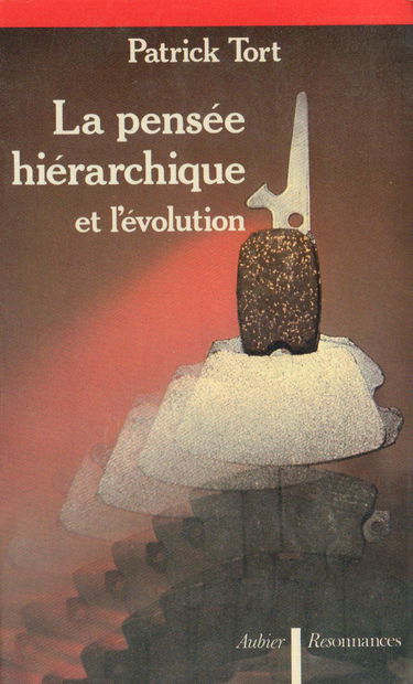 La Pensée hiérarchique et l'évolution