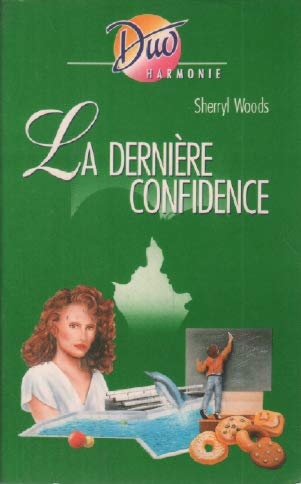 La derniere confidence