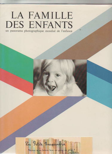 La Famille des enfants : Un panorama photographique mondial de l'enfance