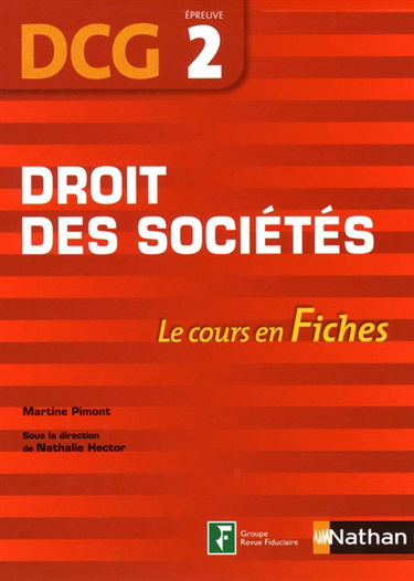 Droit des sociétés, DCG, épreuve 2 : le cours en fiches