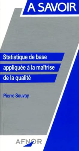 Statistique de base appliquée à la maîtrise de la qualité