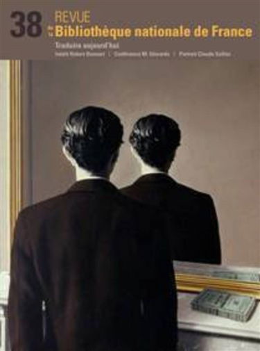 Revue de la Bibliothèque nationale de France, n° 38. Traduire aujourd'hui