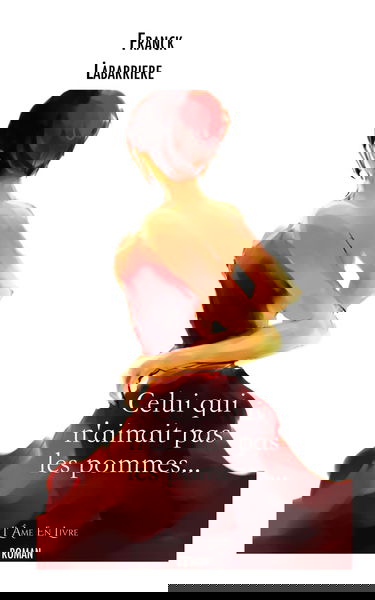 Celui qui n'aimait pas les pommes...