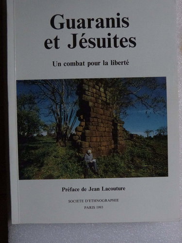 Guaranis Et Jesuites