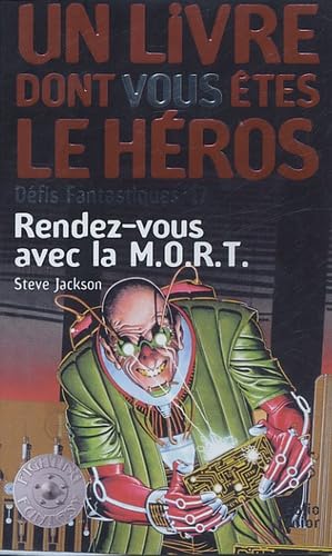 Rendez-vous avec la M.O.R.T.