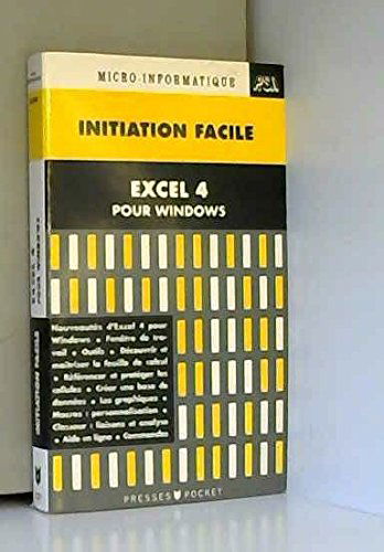 Initiation facile Excel 4 pour Windows