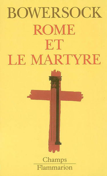 Rome et le martyre