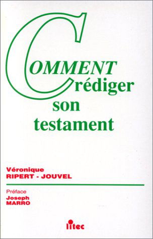 Comment rédiger son testament