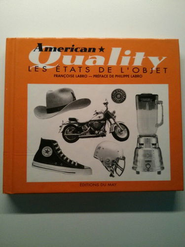 American quality : les états de l'objet