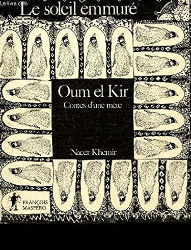 Le Soleil emmuré : contes d'une mère