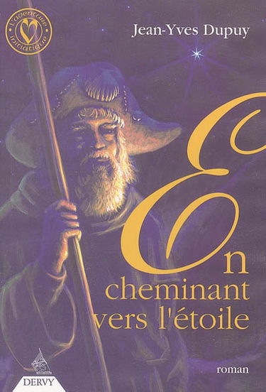 En cheminant vers l'étoile