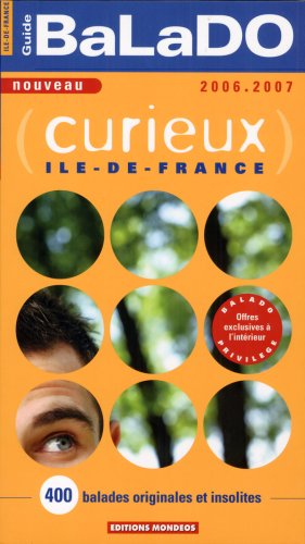 Couverture de Guide Balado Curieux Ile-de-France 2006-2007