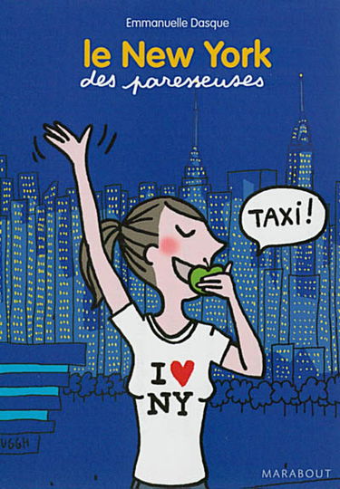 Le New York des paresseuses
