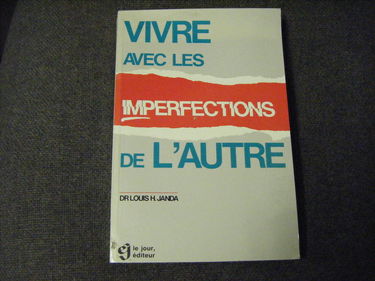 Vivre avec les imperfections de l'autre
