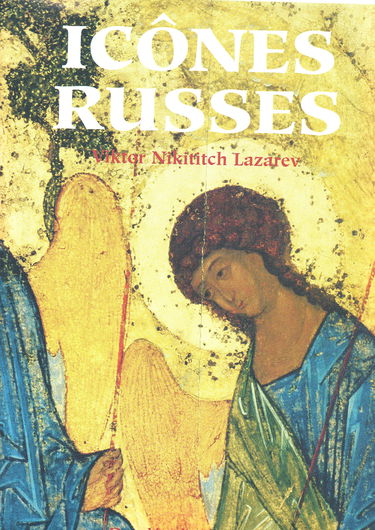 Icônes russes : XIe-XVIe siècles