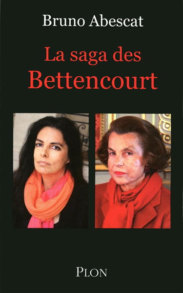 La saga des Bettencourt