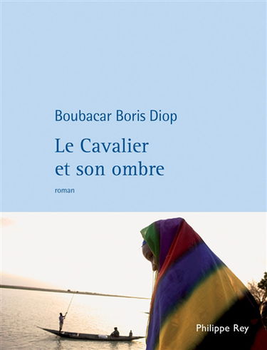 Le cavalier et son ombre